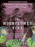 The Moonflower Vine