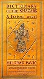 Dictionary of the Khazars by Milorad Pavić