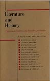 Literature and History: Theoretical Problems and Russian Case Studies Literature and History: Theoretical Problems and Russian Case Studies