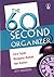 The 60 Second Organizer