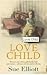 Love Child by Sue Elliot