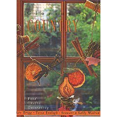 Glorious Country: Food Crafts Decorating (Hardcover)
