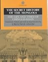 The History and the Life of Chinggis Khan: The Secret History of the Mongols