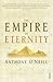 The Empire of Eternity