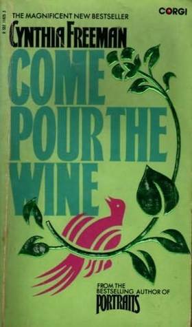 Come Pour the Wine (Hardcover)
