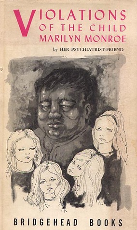 Violations of the Child Marilyn Monroe (Hardcover)