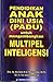 Pendidikan Anak Dini Usia(PADU) untuk mengembangkan Multipel Inteligensi
