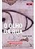 O Olho da Rua