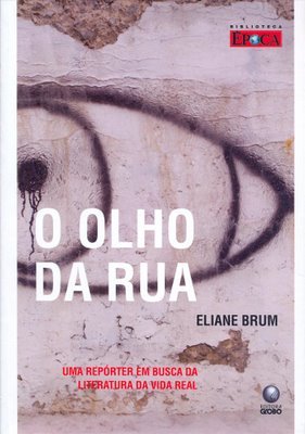 O Olho da Rua