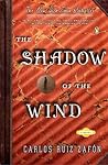 The Shadow of the Wind by Carlos Ruiz Zafón