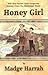 Honey Girl