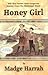 Honey Girl