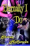 Eternally I Do by Shiree McCarver