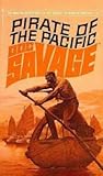 Pirate of the Pacific (Doc Savage, #19) Pirate of the Pacific (Doc Savage, #19)