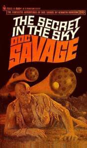 The Secret in the Sky (Doc Savage, #20)