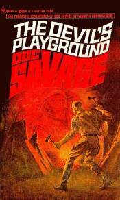 The Devil's Playground (Doc Savage, #25)