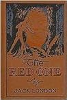 The Red One by Jack London