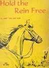Hold the Rein Free