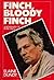 Finch, Bloody Finch: A Life of Peter Finch