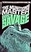 The Munitions Master (Doc Savage, #58)