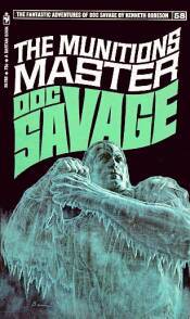 The Munitions Master (Doc Savage, #58)