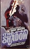 The Ghost Makers (The Shadow #5) The Ghost Makers (The Shadow #5)