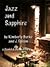 Jazz and Sapphire by Kimberly Burke