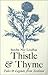 Thistle and Thyme: Tales and Legends from Scotland