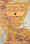 Scottish Lore and...