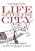 Life After the City by Charles K. Long