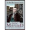 Doc Maynard by William Speidel