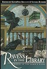 Ravens in the Library by Phil Brucato Ravens in the Library by Phil Brucato