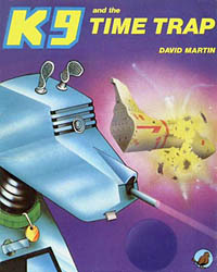 K-9 and the Time Trap (Hardcover)
