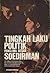Tingkah Laku Politik Pangli...