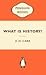 What is History?: The Georg...