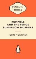 Rumpole and the Penge Bungalow Murders