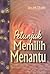 Petunjuk Memilih Menantu by M. Thalib