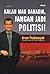 Kalau Mau Bahagia Jangan Ja...