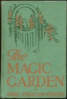The Magic Garden By Gene Stratton Porter