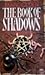 The Book of Shadows