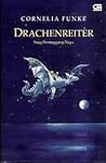 Drachenreiter by Cornelia Funke Drachenreiter by Cornelia Funke