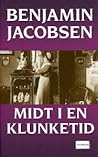 Midt i en klunketid