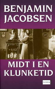Midt i en klunketid (Paperback)