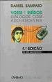 Vozes e ruídos: D...