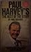 Paul Harvey's the Rest of the Story