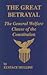 The Great Betrayal - The General Welfare Clause of the Constitution