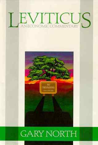Leviticus: An Economic Commentary (Hardcover)