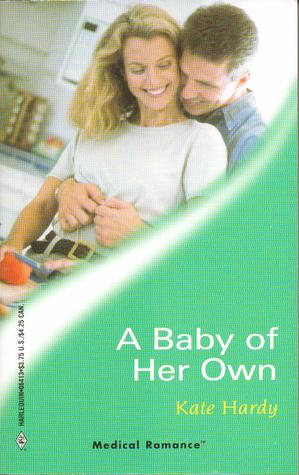 A Baby of Her Own (Mass Market Paperback)