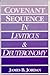 Covenant Sequence in Leviticus & Deuteronomy