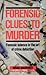 FORENSIC CLUES TO MURDER by Brian Marriner